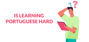 is learning portuguese hard