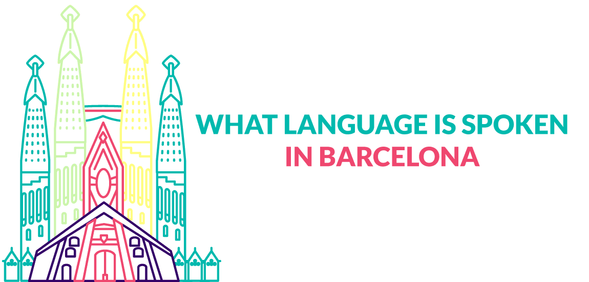 The languages in Barcelona and Catalonia